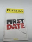 First Date Broadway Musical Playbill - June 2013  2 Tickets