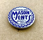 Vintage Mason Mints Advertising Pinback Button      Chocolate Mint Candy Pin