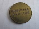 Vintage Hospital Parking Token Coin
