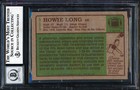 Raiders Howie Long  hof 00  Signed 1984 Topps  111 Rookie Card Auto 10  Bas Slab