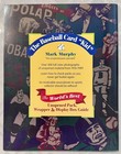 The Baseball Card Kid Mark Murphy Vintage Unopened Pack Wrapper Box Guide