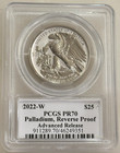 2022-w  25 Palladium Eagle Pcgs Reverse Pr70 Advanced Release Thomas Cleveland
