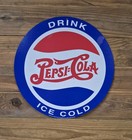 Pepsi-cola Sign   Drink Ice Cold Pepsi Sign   12 Inch  Sign 