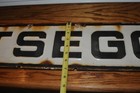 Antique Porcelain Otsego New York  Original Sign Memorabilia   33 Inches By 7   