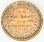 Hard Times Token Not One Cent  Ht 52  Very Fine-   339