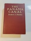          The Panama Canal By Frederic J Haskin 1913  Hardcover Pull-out Map