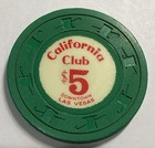 California Club  5 Casino Chip- Las Vegas Obsolete
