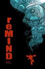 Signed Remind Volume 1 And 2  softcovers  By Jason Brubaker  out Of Print 