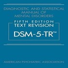 Diagnostic And Statistical Manual Of Mental Disorders  Text Revision Dsm-5-tr 5t
