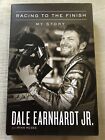Dale Earnhardt Jr Autographed Signed Racing To The Finish Hardcover Book Jsa Coa