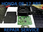 2008-2017 Honda Accord  Vsa Abs Brake Control Module -repair Service-