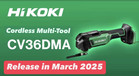 Hikoki Cordless Multi Tool 36v Bare Tool Cv36dma nn      New Release 