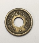 Vintage Brass Trade Token 25136 Good For 5c In Trade Store 