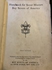 Handbook For Scout Masters First Edition Copyright 1913-1914 Boy Scouts America