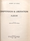 Dispersion   Liberation Album Jewry Of Iraq Rare Photo Book Judaica 1981