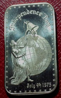 1975 Independence Day July 4th  Bar 1 Troy Oz 999 Fine Silver By Madison Mint