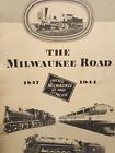 The Milwaukee Road 1847-1944 Railway History Booklet Vintage 6 X 9 Inches