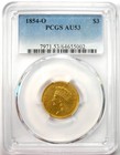 1854-o Three Dollar Indian Gold New Orleans  3 - Pcgs Au53 -  11 000 Pcgs Value