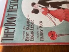 Vintage Sheet Music 1913 - They Don   t Hesitate Any More - Kalmar Puek Music Co 