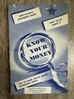 Know Your Money 1960 Pamphlet How To Know Counterfeit Money Us Secret Service