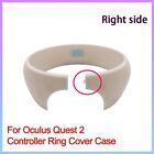 Brand New For Oculus Quest2 Vr Controller Ring Cover Case Replacement Right Side