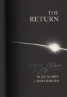 The Return By Buzz Aldrin - Signed By Buzz Aldrin 1st Edition  Hcdj