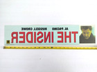 Movie Theater Mylar Banner Poster The Insider  1999  Al Pacino Vtg 5 x 23 