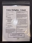 Color Delights - Cobalt  Needle Delights Originals By Kathy Rees