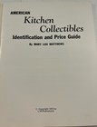 American Kitchen Collectibles Identification And Price Guide 1973
