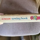 Singer Sewing Book The Complete Guide To Sewing Hardcover Vintage 1972