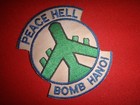 Vietnam War Patch Us Air Force Bombing Slogan Peace Hell Bomb Hanoi