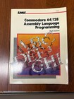 1985 Commodore 64 128 Assembly Language Programming First Edition Paperback