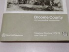 1973-74 Telephone Directory Broome County Ny 607 Binghamton  Vestal Endicott  Jo