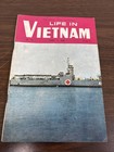Rare 1966 Life In Vietnam No 55 Vietnam War Military Hospital Ship Saigon