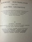 Railroad Electrification And The Electric Locomotive 1925 A  Manson