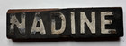 Antique Rare Wooden 2 Sided 2 Color Street Sign  Nadine  5 x19 x1 5   Ooak