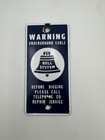 Vintage Bell Telephone System Porcelain Sign - Warning Underground Cable