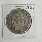 1839 B France 5 Francs Silver Coin  - World Silver Coin
