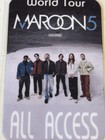 Maroon 5 Commemorative World Tour  Backstage Pass laminate 
