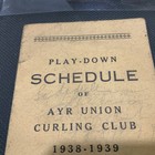 Curling Play-down Ayr Union Club Toronto Schedule Trophy Cups 1938-39