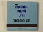 Monarch Cruise Lines Full Matchbook Ss Sun The Royal Route To Adventure Ship Vtg