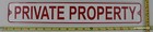 Metal Street Sign Private Property Outdoor Driveway Bar Home Gate Decor 3 x18 
