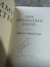 Signed President Jimmy Carter Our Endangered Values Hcdj Book  25 True First 1st