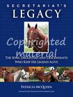 Secretariat s Legacy  All About Secretariat s Offspring And His Place As A Sire