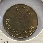City Of Des Plaines  illinois  Parking Token Illinois Good Only In Parking Meter