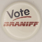 Vintage 1980s Vote Braniff Pinback Button Braniff Airlines