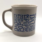 Father Dad Pop Coffee Mug Cup Vintage Stoneware 1970s Japan Gray Blue