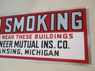 No Smoking Pioneer Mutual Ins  Co  Lansing Michigan Original Reflective Tin Sign