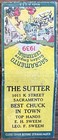 The Sutter Sacramento Ca California 1939 Centennial Bobtail Matchbook Cover