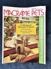Lot Of  8  Vintage Macrame Craft Project Books Pets Christmas Purses Etc